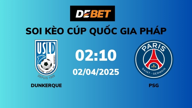 Phân tích tình hình hiện tại của Dunkerque
